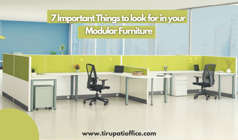 7 Important Things to look for in your Modular Furniture